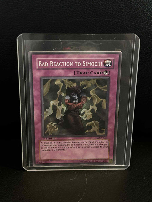 Bad Reaction to Simochi - LOD-093 - Common - 1st Edition Legacy of Darkness Yu-G
