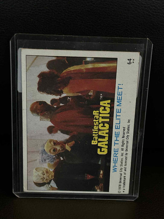 Where the Elite Meet! #64 1978 Topps Battlestar Galactica