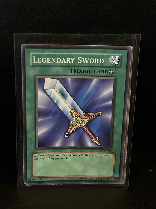 Legendary Sword - LOB-040 - Common - Unlimited Edition Legend of Blue Eyes White