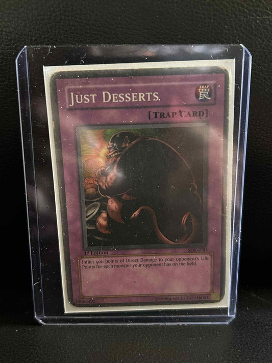 Just Desserts - SDK-040 - Common - 1st Edition Starter Deck: Kaiba Yu-Gi-Oh! Dam