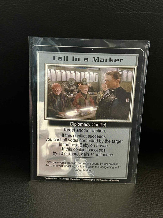 Call In a Marker The Great War Babylon 5 Light Play