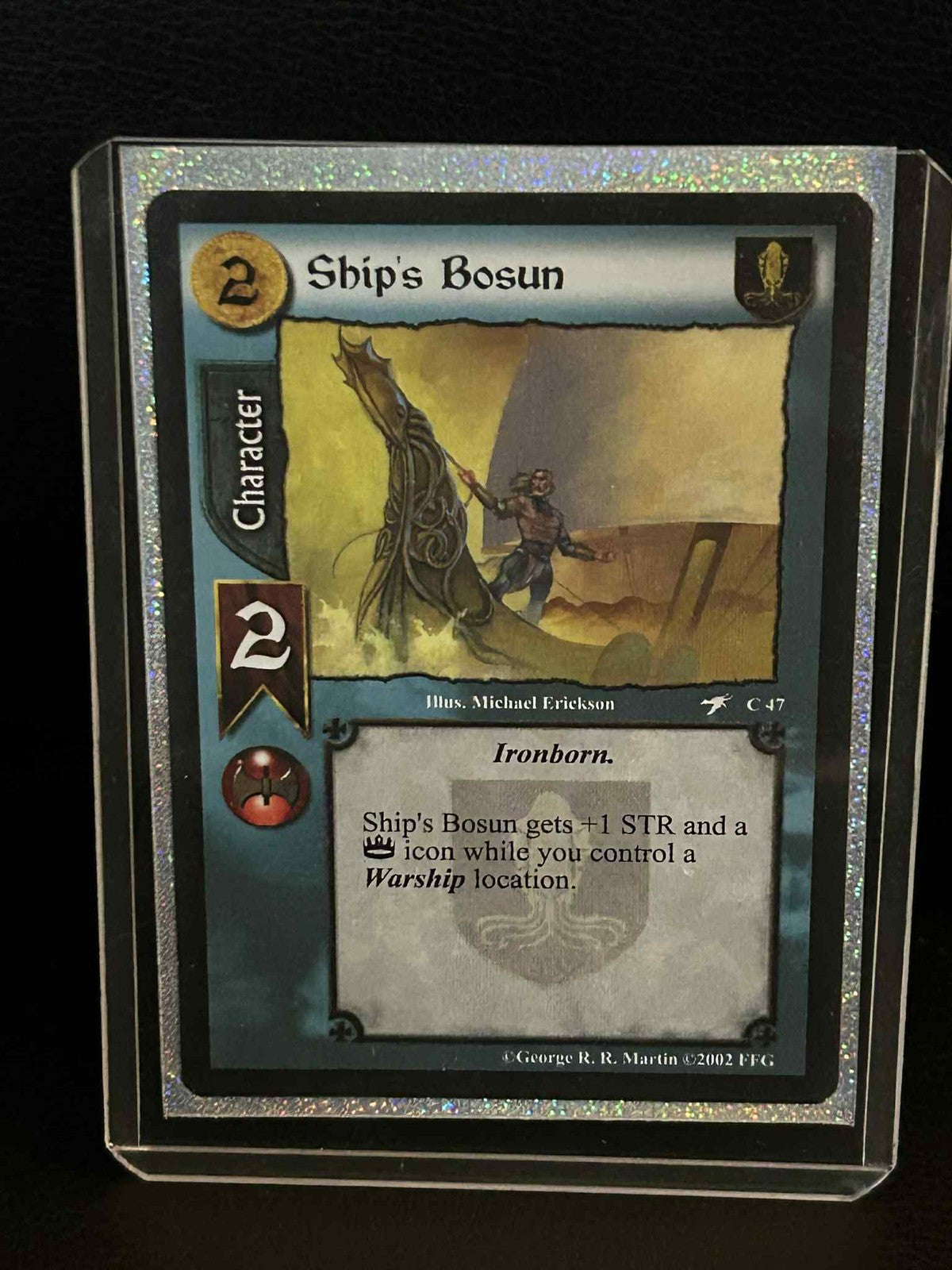 Ship's Bosun #C47 A Flight of Dragons A Game of Thrones Lightly Played