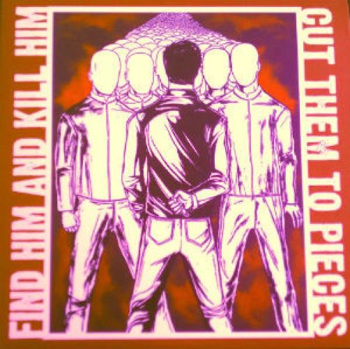 Find Him And Kill Him - Cut Them To Pieces (LP) (Sehr Gut Plus (VG+))