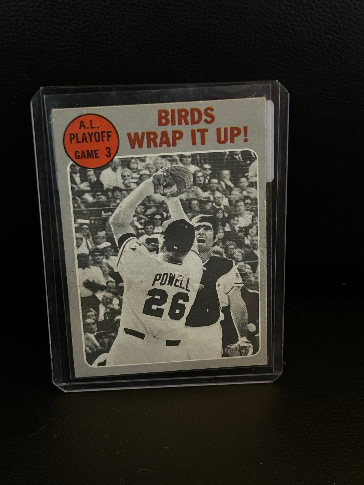 A. L. C. S. Game 3 [Birds Wrap It Up!] #201 | 1970 Topps Baseball