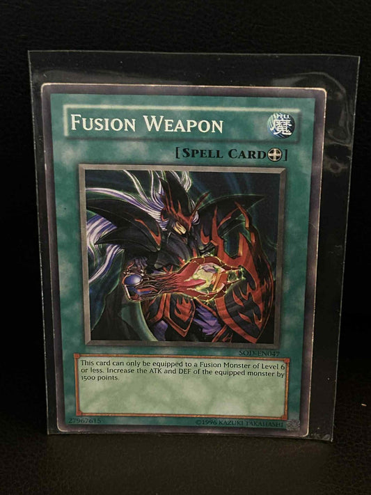 Fusion Weapon - SOD-EN047 - Common - Unlimited Edition Soul of the Duelist Yu-Gi