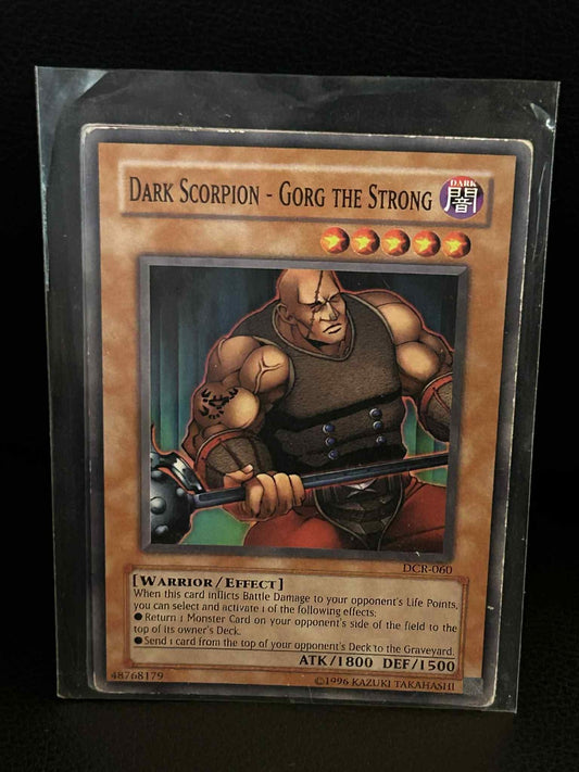 Dark Scorpion - Gorg the Strong - DCR-060 - Common - Unlimited Edition Dark Cris