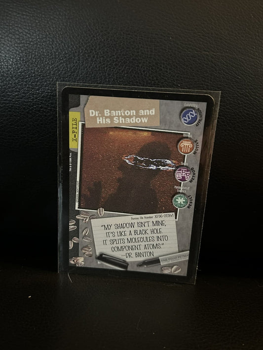 Dr. Banton And His Shadow Premier Edition X-Files Light Play