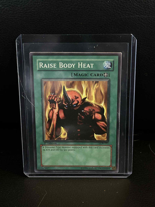 Raise Body Heat - LOB-097 - Common - 1st Edition Legend of Blue Eyes White Drago