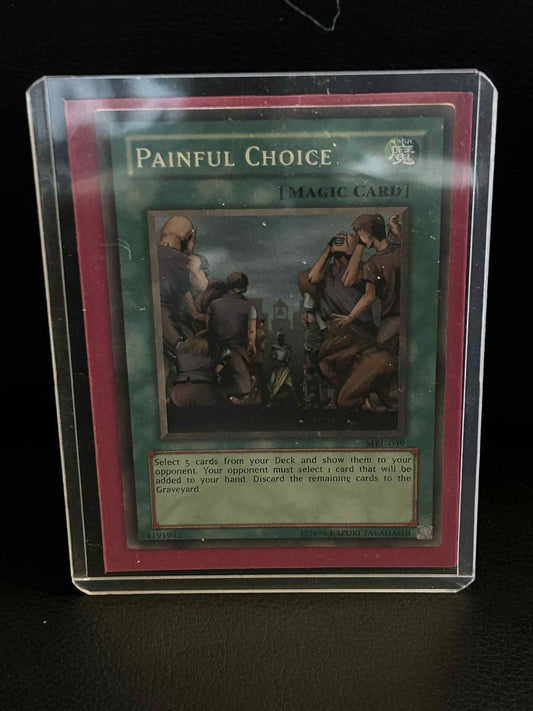 Painful Choice - MRL-049 - Super Rare - Unlimited Edition Magic Ruler Yu-Gi-Oh!