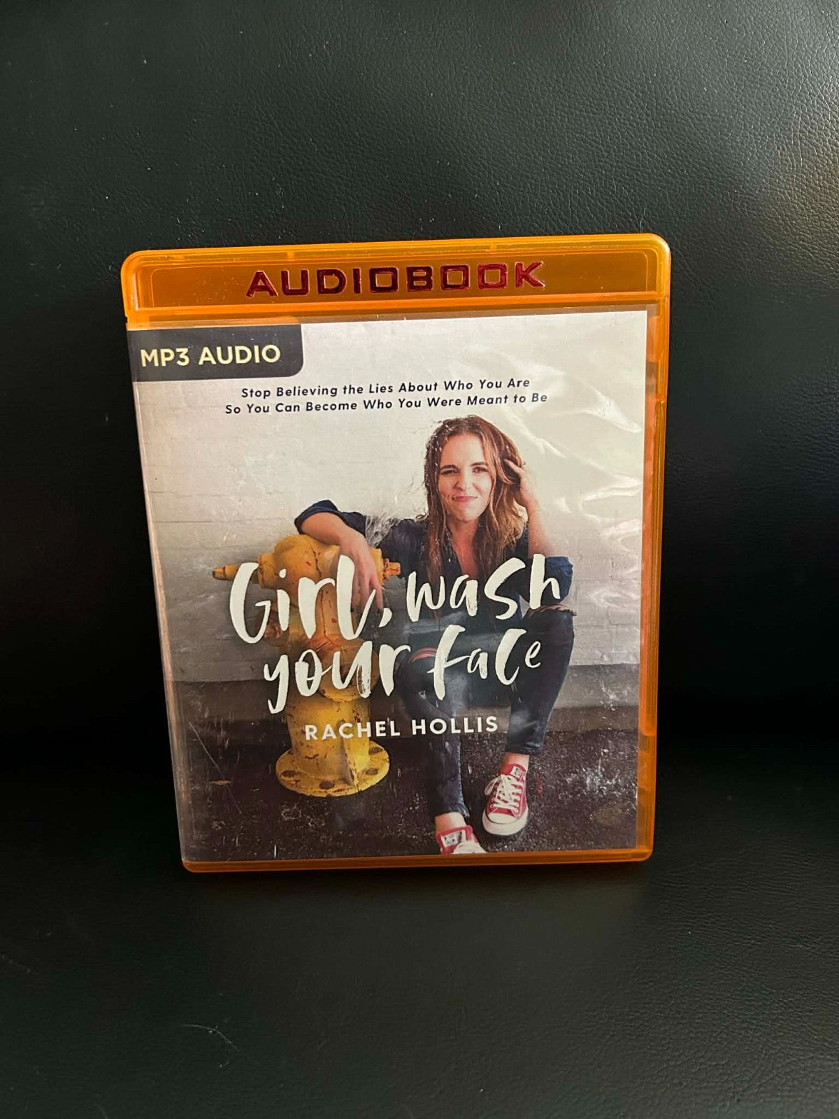 Rachel Hollis Girl, Wash Your Face Hörbuch