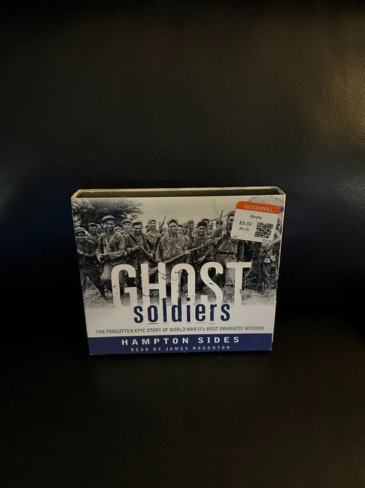 Ghost Soldiers : The Forgotten Epic Story of World War II Audiobook