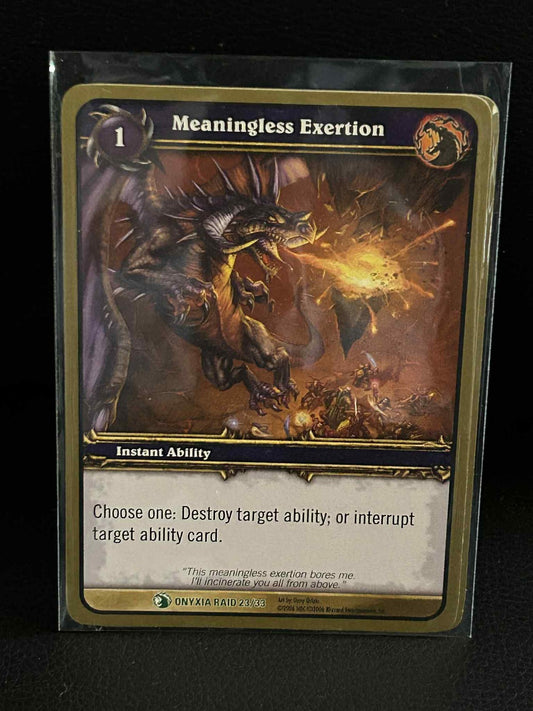 Meaningless Exertion Onyxia's Lair World of Warcraft Lightly Played