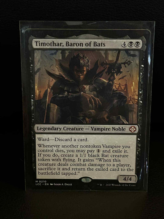 Timothar, Baron of Bats Commander: The Lost Caverns of Ixalan Magic: the Gatheri
