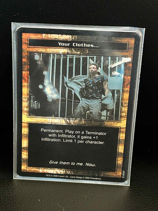 Your Clothes... Base Set Terminator